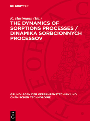 cover image of The dynamics of sorptions processes / Dinamika sorbcionnych processov